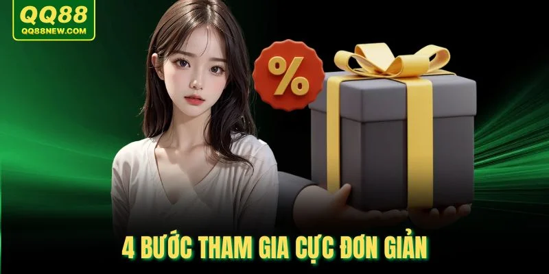 4 bước tham gia cực đơn giản