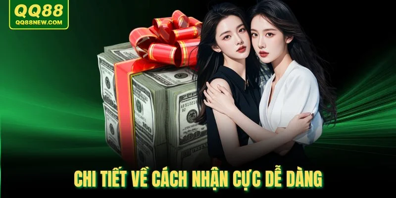 Chi tiết về cách nhận cực dễ dàng