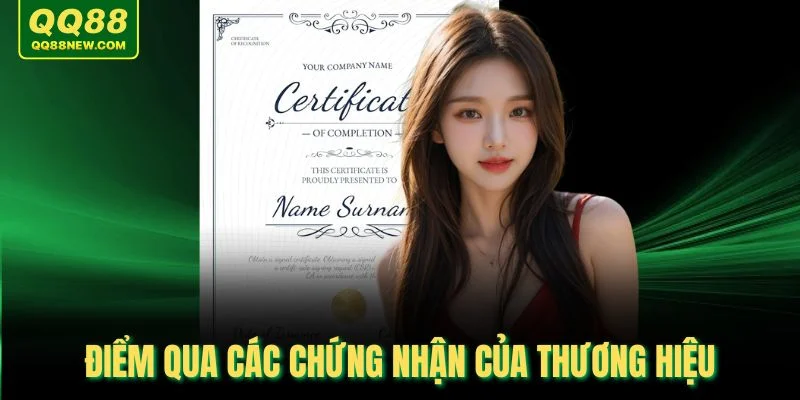 Điểm qua các chứng nhận của thương hiệu